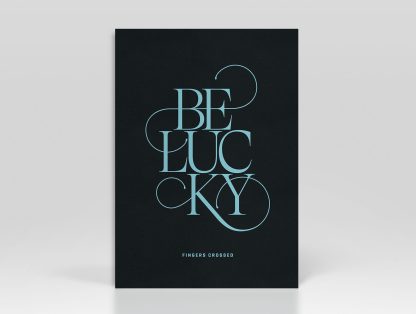 Greetings Card Be Lucky