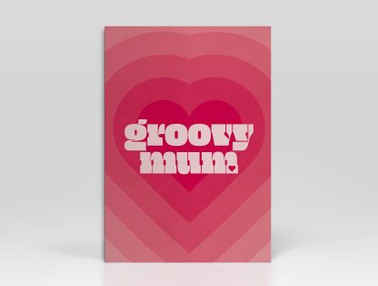 Greetings Card Groovy Mum