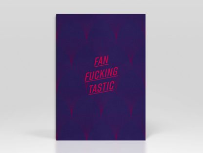 Greetings Card Pattern Fan Fucking Tastic