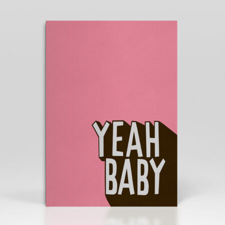Greetings-Card-YeahBaby